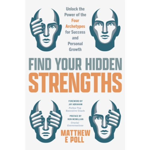 Mango Media Find Your Hidden Strengths (inbunden, eng)