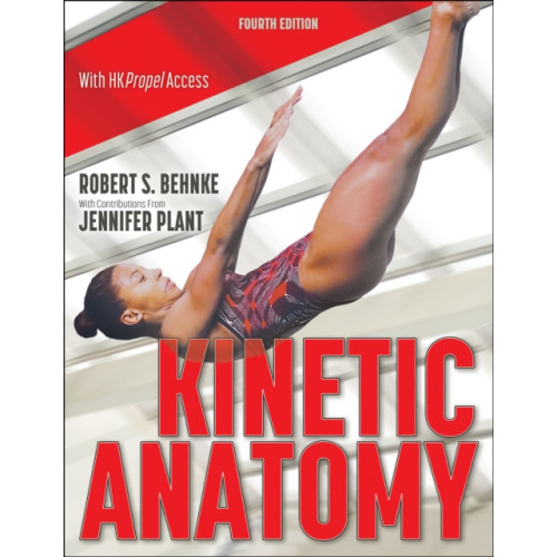 Human Kinetics Publishers Kinetic Anatomy (häftad, eng)