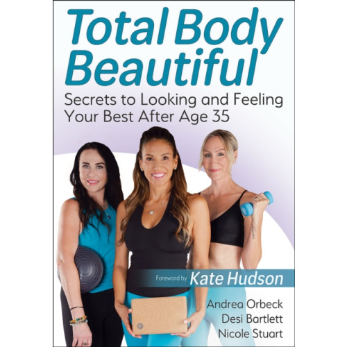 Human Kinetics Publishers Total Body Beautiful (häftad, eng)