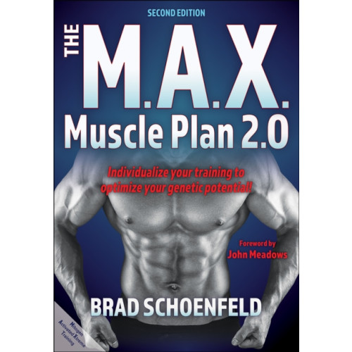 Human Kinetics Publishers The M.A.X. Muscle Plan 2.0 (häftad, eng)