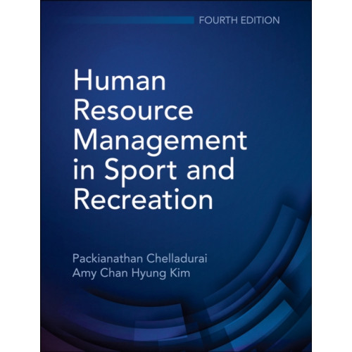 Human Kinetics Publishers Human Resource Management in Sport and Recreation (häftad, eng)