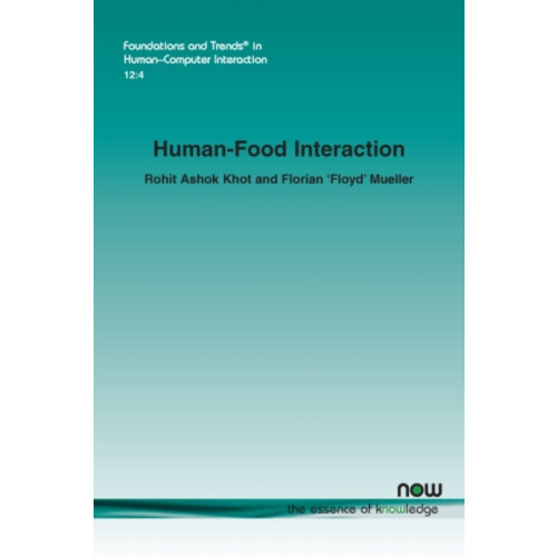 now publishers Inc Human-Food Interaction (häftad, eng)