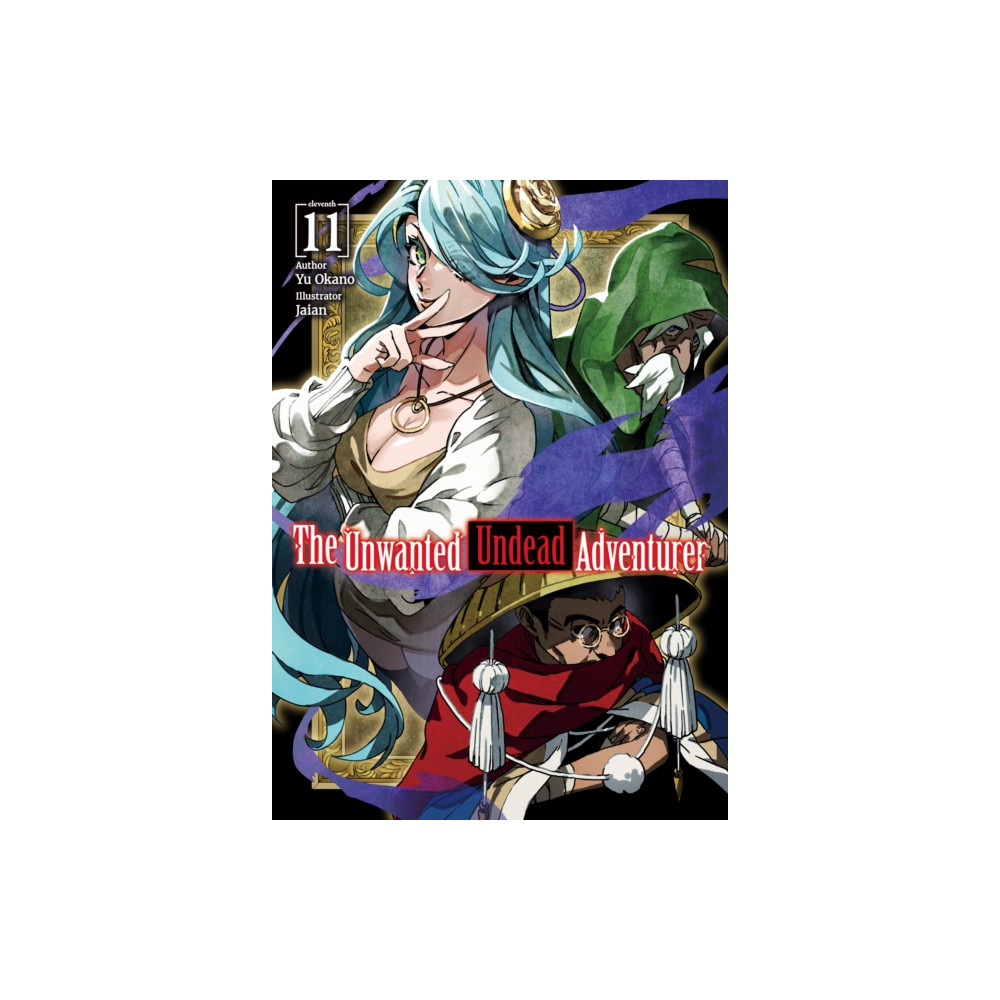 Produktbild för The Unwanted Undead Adventurer (Light Novel): Volume 11 (häftad, eng)