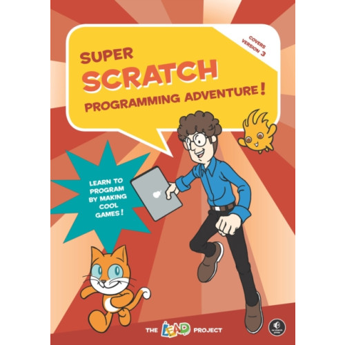 No Starch Press,US Super Scratch Programming Adventure (Scratch 3) (häftad, eng)