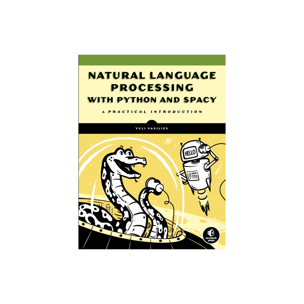 Produktbild för Natural Language Processing With Python And Spacy (häftad, eng)