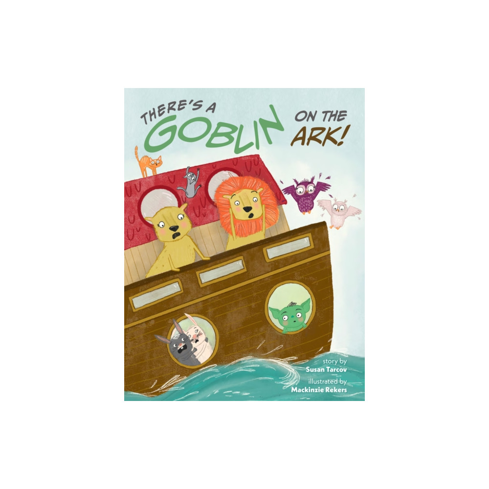 Produktbild för There's a Goblin on the Ark (inbunden, eng)