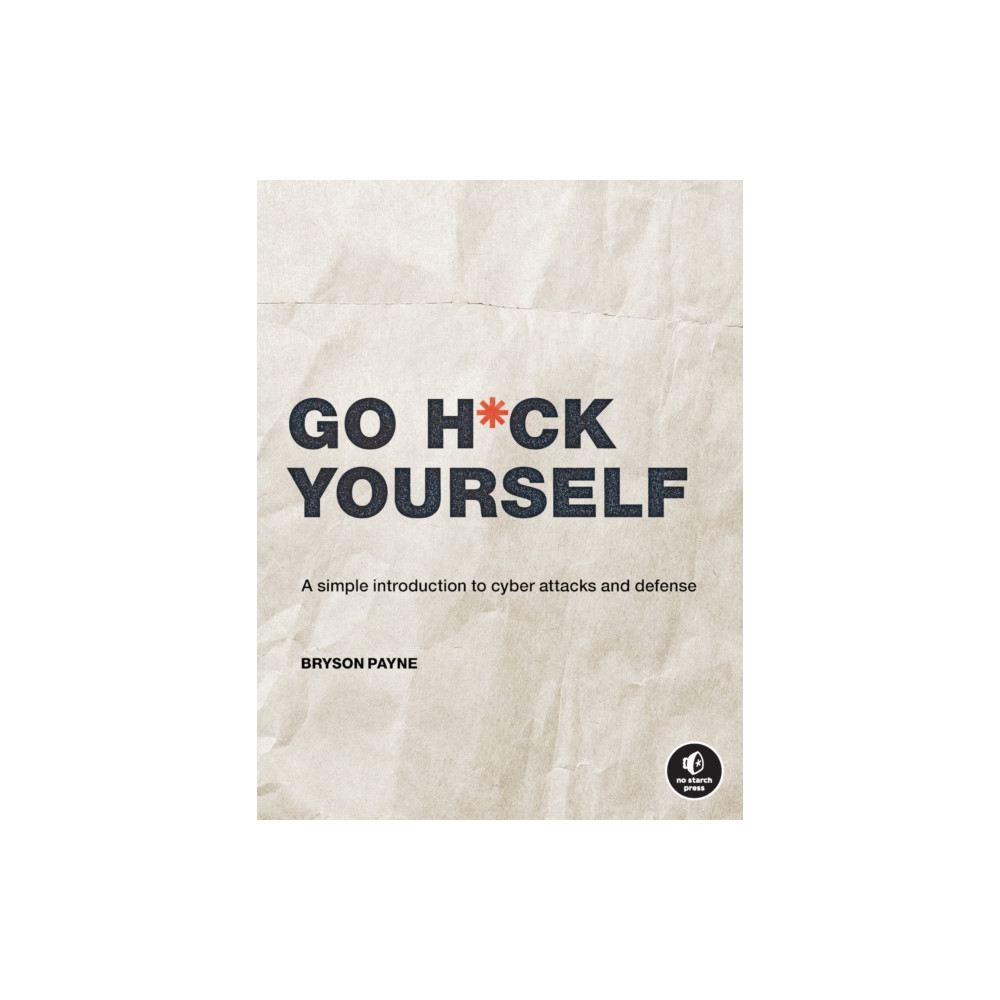Produktbild för Go H*ck Yourself (häftad, eng)