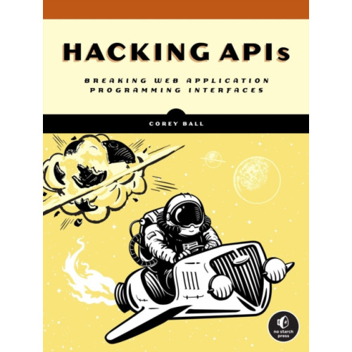 No Starch Press,US Hacking APIs (häftad, eng)