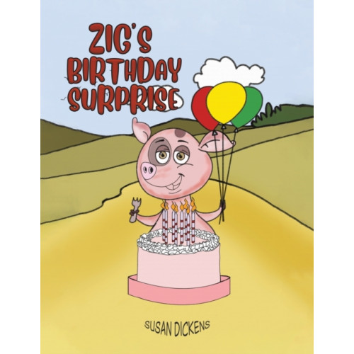 Austin Macauley Publishers LLC Zig's Birthday Surprise (häftad, eng)