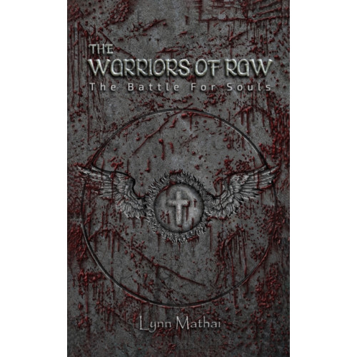 Austin Macauley Publishers LLC The Warriors of Raw (häftad, eng)