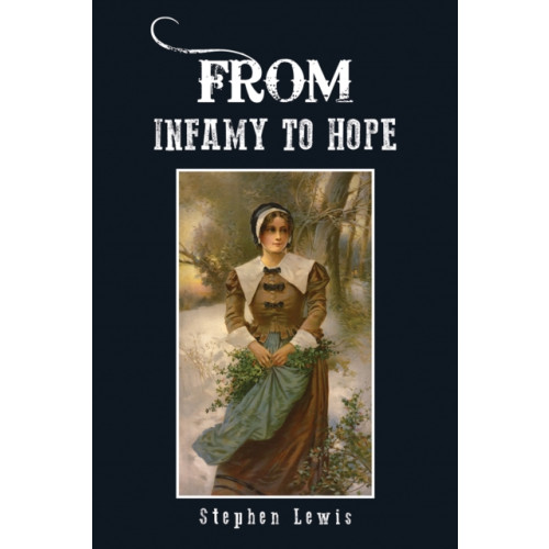 Austin Macauley Publishers LLC From Infamy to Hope (häftad, eng)