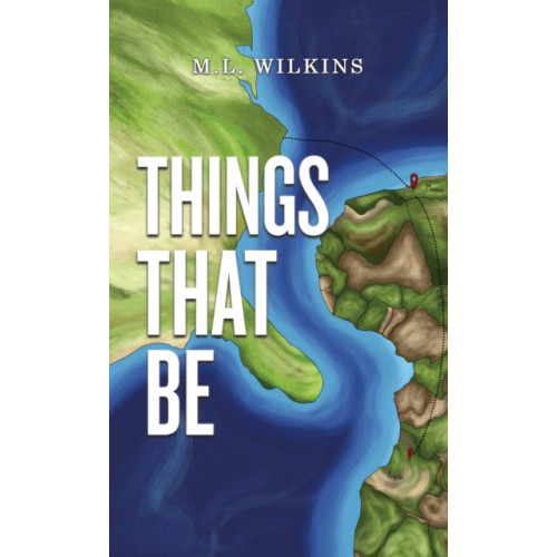 Austin Macauley Publishers LLC Things That Be (häftad, eng)