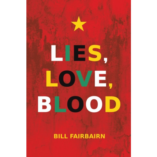 Austin Macauley Publishers LLC Lies, Love, Blood (häftad, eng)