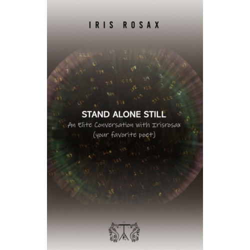 Austin Macauley Publishers LLC Stand Alone Still (inbunden, eng)