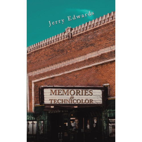 Austin Macauley Publishers LLC Memories in Technicolor (häftad, eng)