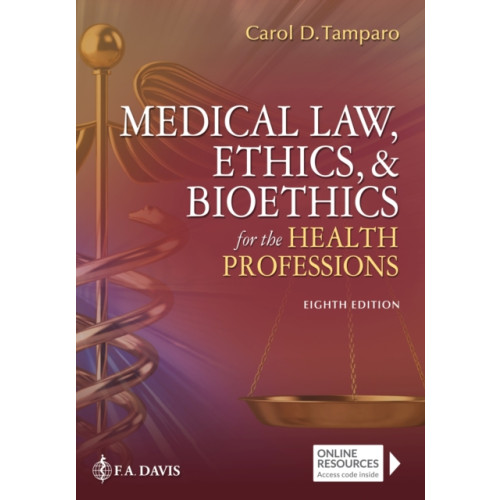 F.A. Davis Company Medical Law, Ethics, & Bioethics for the Health Professions (häftad, eng)