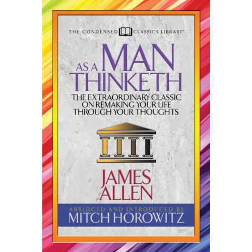 G&D Media As a Man Thinketh (Condensed Classics) (häftad, eng)