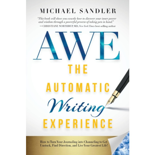 G&D Media The Automatic Writing Experience (AWE) (häftad, eng)