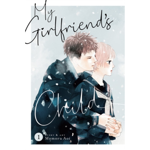 Seven Seas Entertainment, LLC My Girlfriend's Child Vol. 1 (häftad, eng)