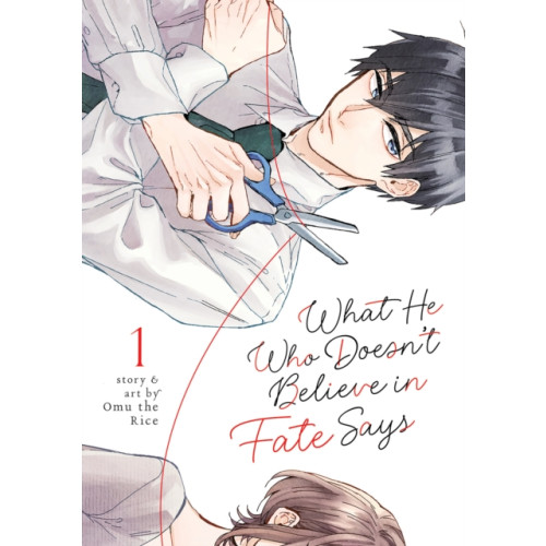 Seven Seas Entertainment, LLC What He Who Doesn't Believe in Fate Says Vol. 1 (häftad, eng)