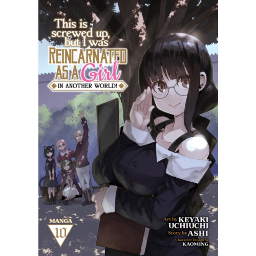 Seven Seas Entertainment, LLC This Is Screwed Up, but I Was Reincarnated as a GIRL in Another World! (Manga) Vol. 10 (häftad, eng)