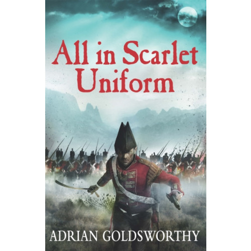 Orion Publishing Co All in Scarlet Uniform (häftad, eng)