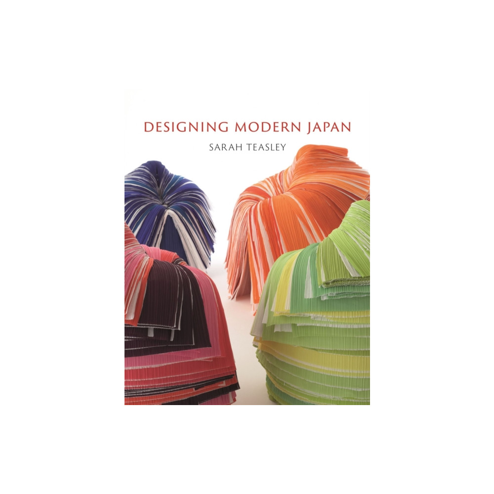 Produktbild för Designing Modern Japan (inbunden, eng)