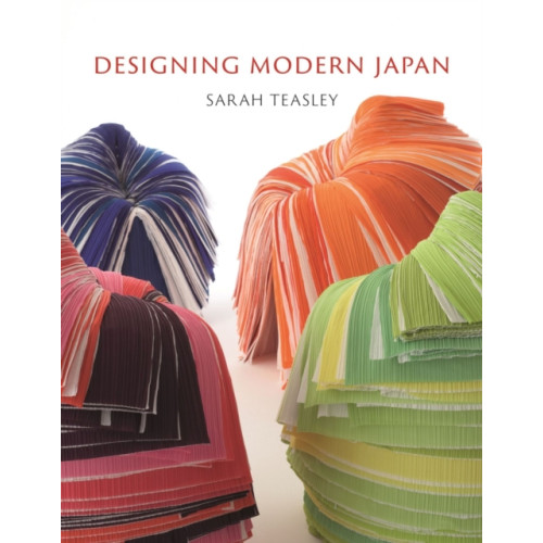 Reaktion Books Designing Modern Japan (inbunden, eng)