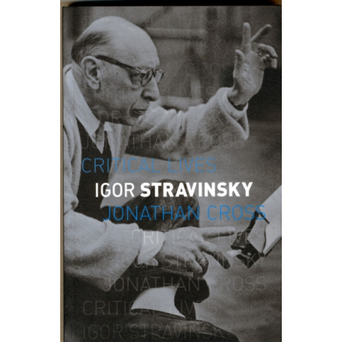 Reaktion Books Igor Stravinsky (häftad, eng)