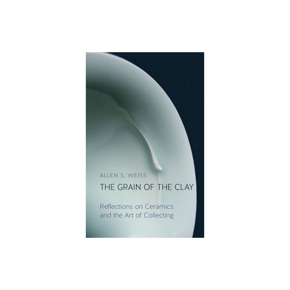 Produktbild för The Grain of the Clay (inbunden, eng)