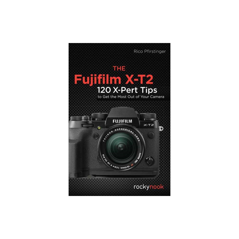 Produktbild för The Fujifilm X-T2 (häftad, eng)