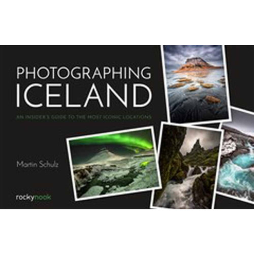 Rocky Nook Photographing Iceland (häftad, eng)