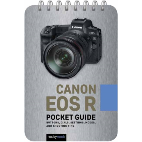 Rocky Nook Canon EOS R: Pocket Guide (bok, spiral, eng)