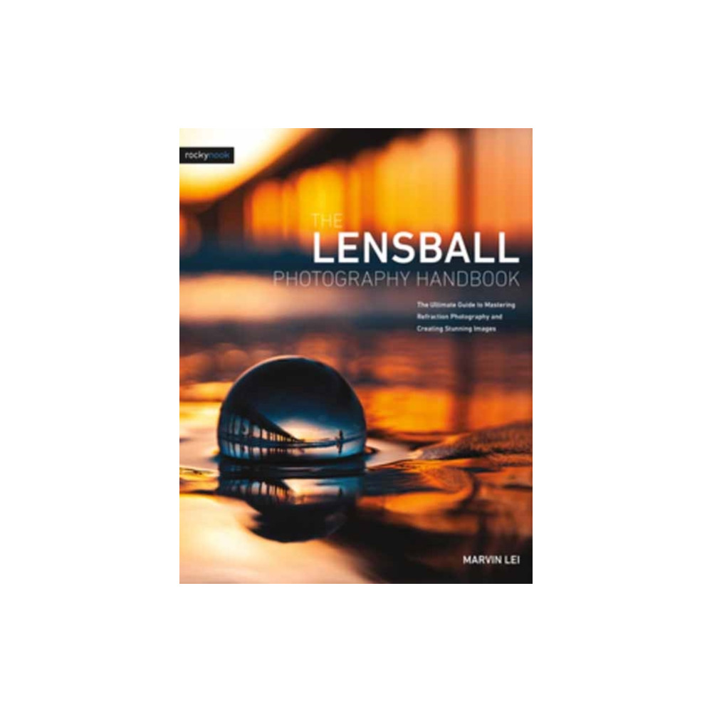 Produktbild för The Lensball Photography Handbook (häftad, eng)