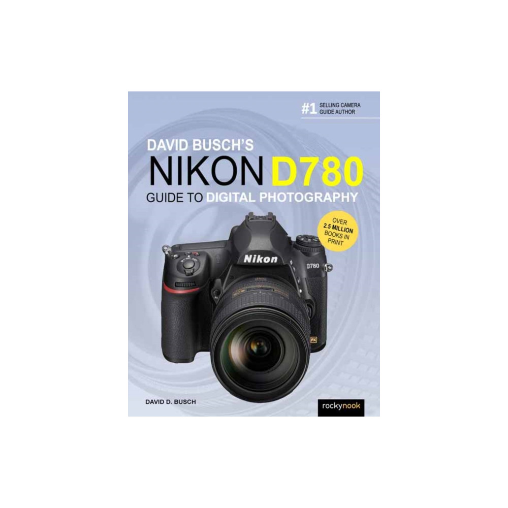 Produktbild för David Busch's Nikon D780 Guide to Digital Photography (häftad, eng)