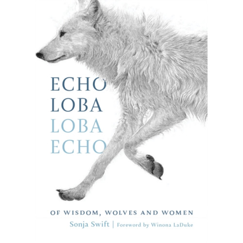 Rocky Mountain Books Echo Loba, Loba Echo (inbunden, eng)