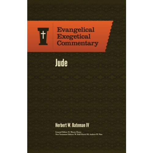 Faithlife Corporation Jude: Evangelical Exegetical Commentary (inbunden, eng)