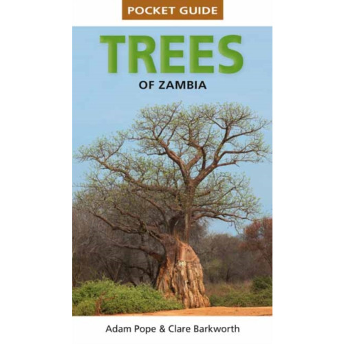 Penguin Random House South Africa Pocket Guide Trees of Zambia (häftad, eng)