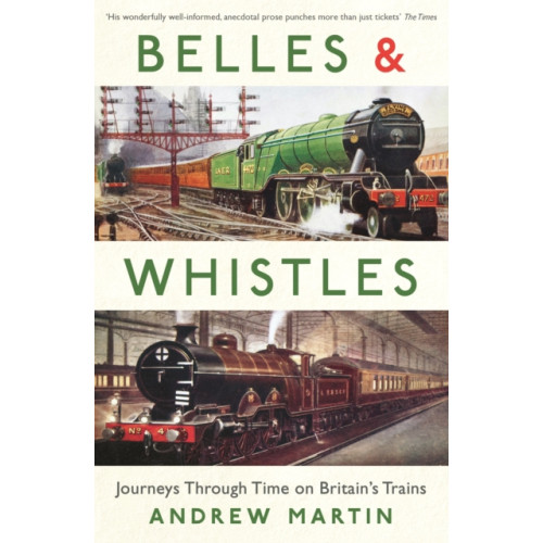 Profile Books Ltd Belles and Whistles (häftad, eng)