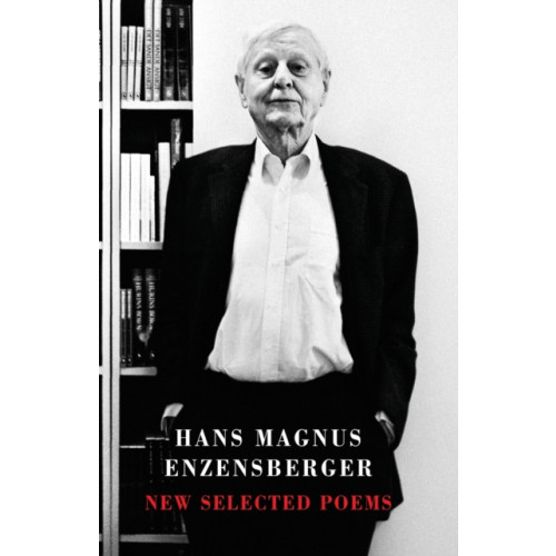 Bloodaxe Books Ltd New Selected Poems (häftad, eng)