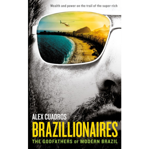 Profile Books Ltd Brazillionaires (häftad, eng)