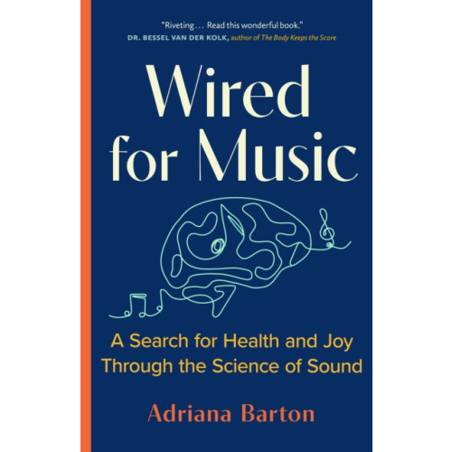 Greystone Books,Canada Wired for Music (inbunden, eng)