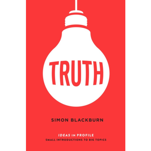 Profile Books Ltd Truth: Ideas in Profile (häftad, eng)