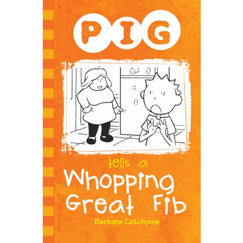 Ransom Publishing PIG Tells a Whopping Great Fib (häftad, eng)