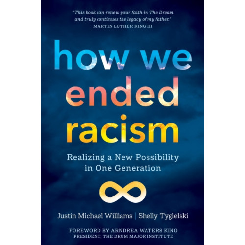 Sounds True Inc How We Ended Racism (häftad, eng)