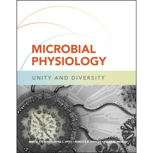 American Society for Microbiology Microbial Physiology (inbunden, eng)