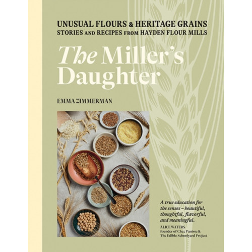 Hardie Grant Books The Miller's Daughter (inbunden, eng)