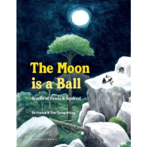 Gecko Press The Moon Is a Ball (inbunden, eng)