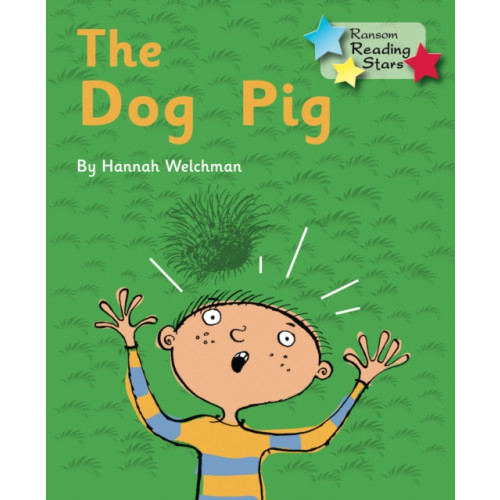 Ransom Publishing The Dog Pig (häftad, eng)