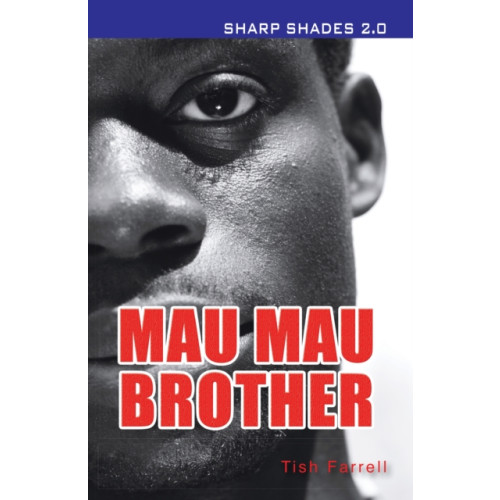 Ransom Publishing Mau Mau Brother  (Sharp Shades) (häftad, eng)